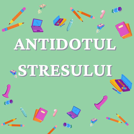 Antidotul Impotriva Stresului