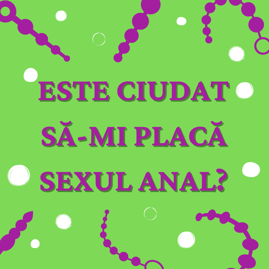 Este ciudat sa-mi placa sexul anal?